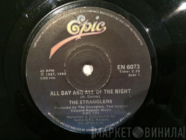  The Stranglers  - All Day and All of the Night