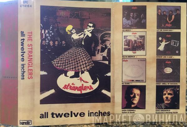  The Stranglers  - All Twelve Inches