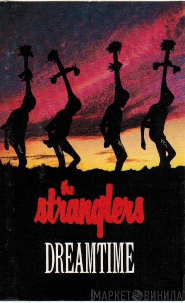  The Stranglers  - Dreamtime