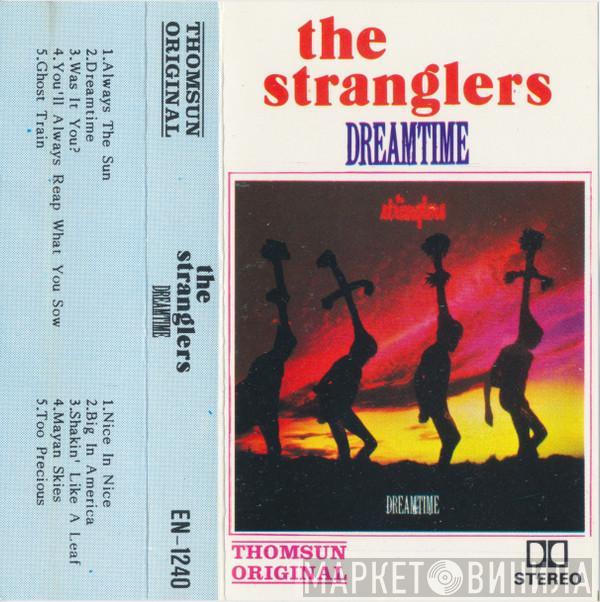  The Stranglers  - Dreamtime