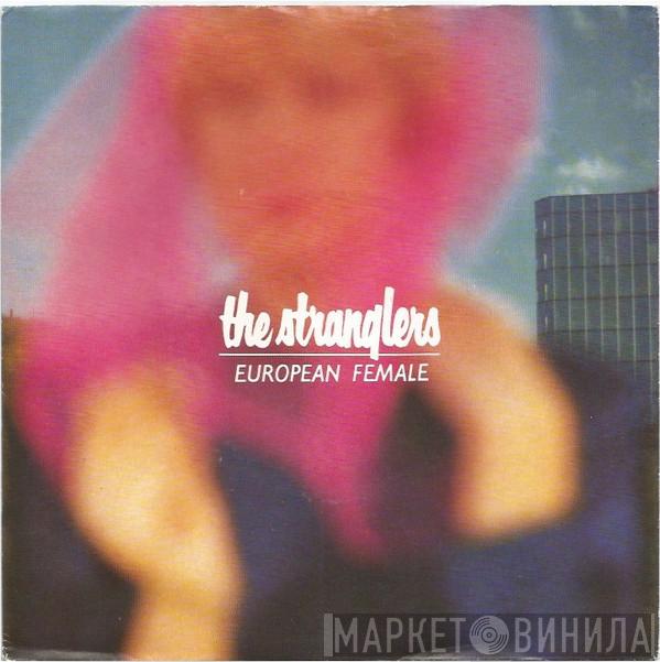 The Stranglers  - European Female