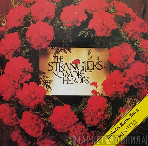  The Stranglers  - No More Heroes