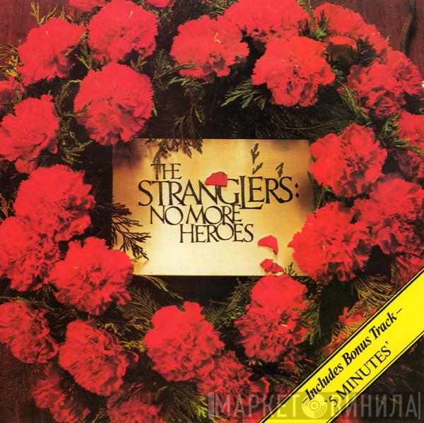  The Stranglers  - No More Heroes