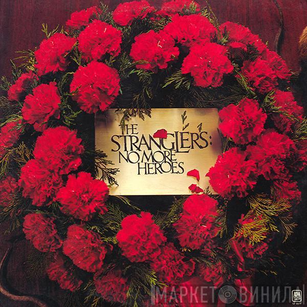  The Stranglers  - No More Heroes