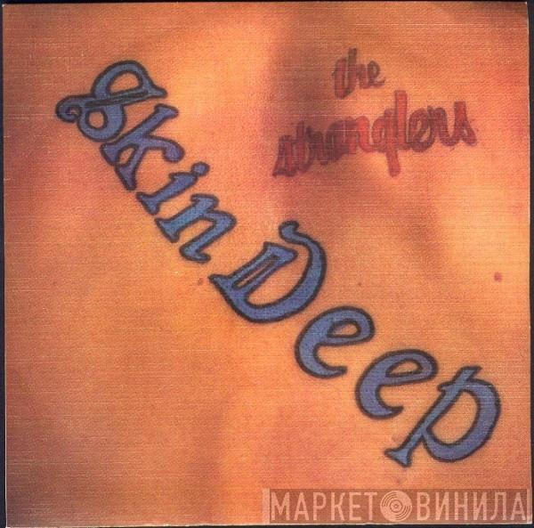  The Stranglers  - Skin Deep