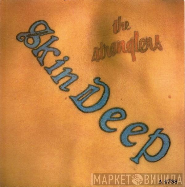  The Stranglers  - Skin Deep