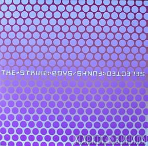 The Strike Boys - Selected Funks
