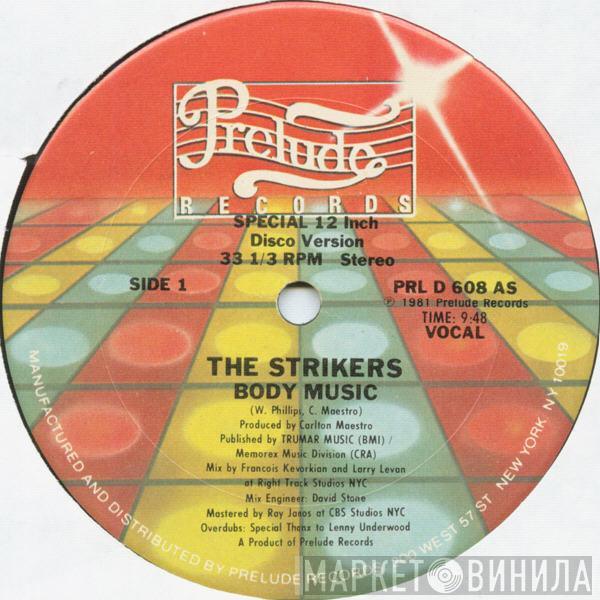 The Strikers  - Body Music