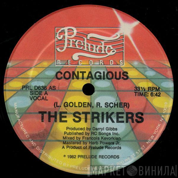 The Strikers - Contagious