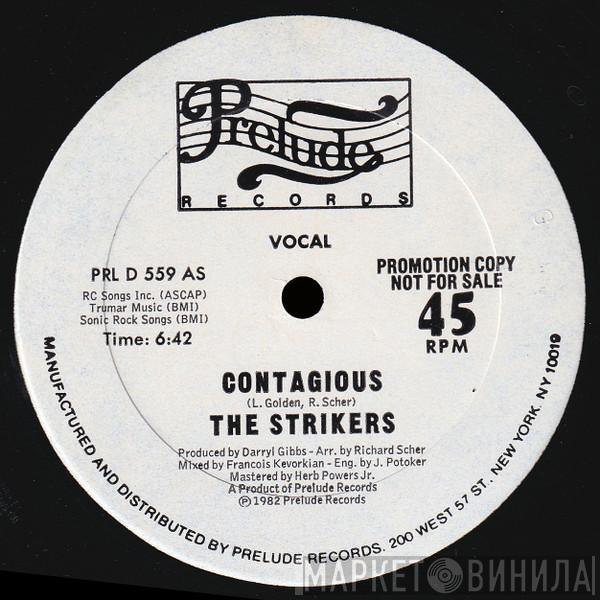 The Strikers - Contagious