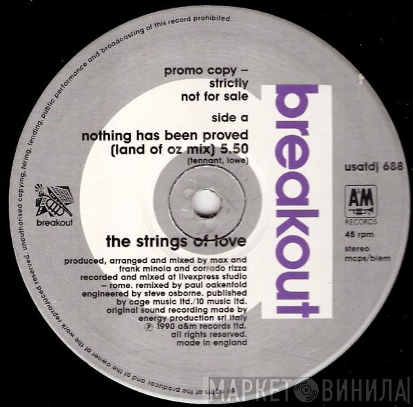 The Strings Of Love - Nothing Has Been Proved