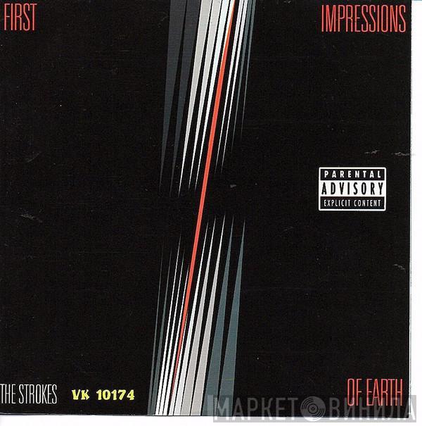  The Strokes  - First Impressions Of Earth