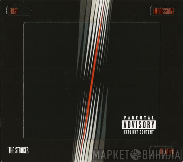 The Strokes - First Impressions Of Earth