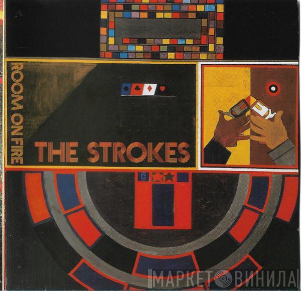  The Strokes  - Room On Fire