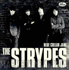  The Strypes  - Blue Collar Jane