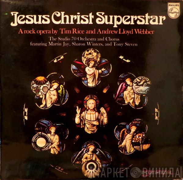 The Studio 70 Orchestra And Chorus - Jesus Christ Superstar