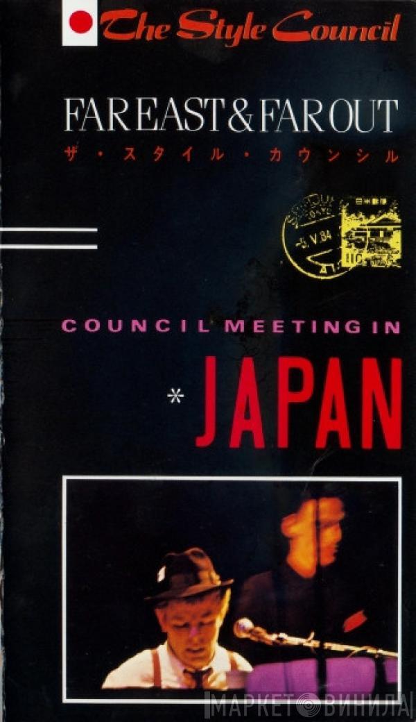 The Style Council - Far East & Far Out - Council Meeting In Japan