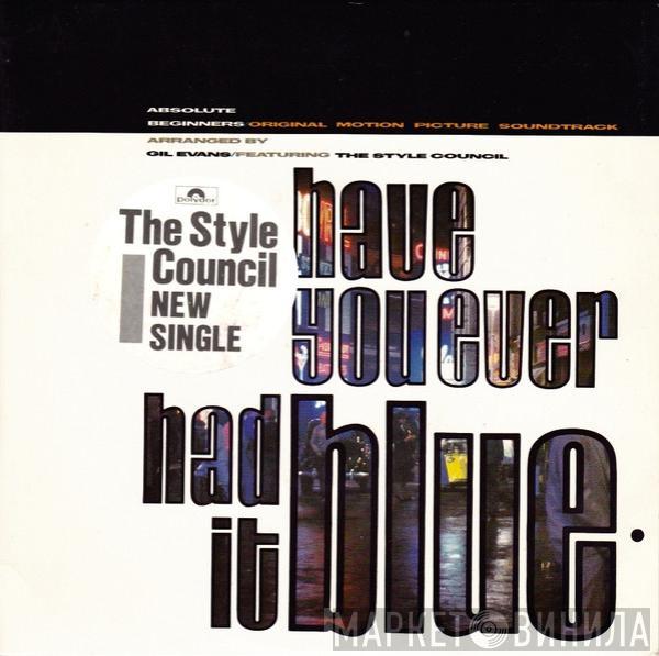 The Style Council - Have You Ever Had It Blue