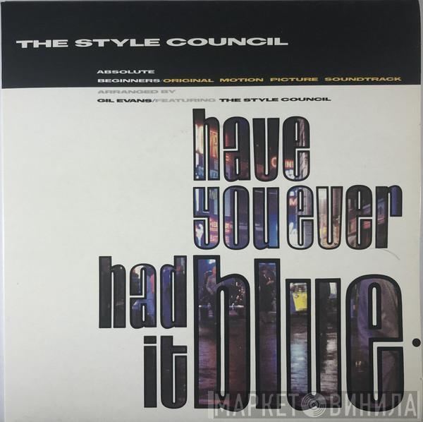 The Style Council - Have You Ever Had It Blue
