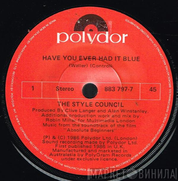  The Style Council  - Have You Ever Had It Blue