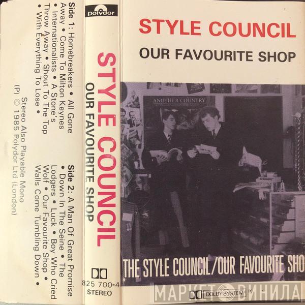  The Style Council  - Our Favourite Shop