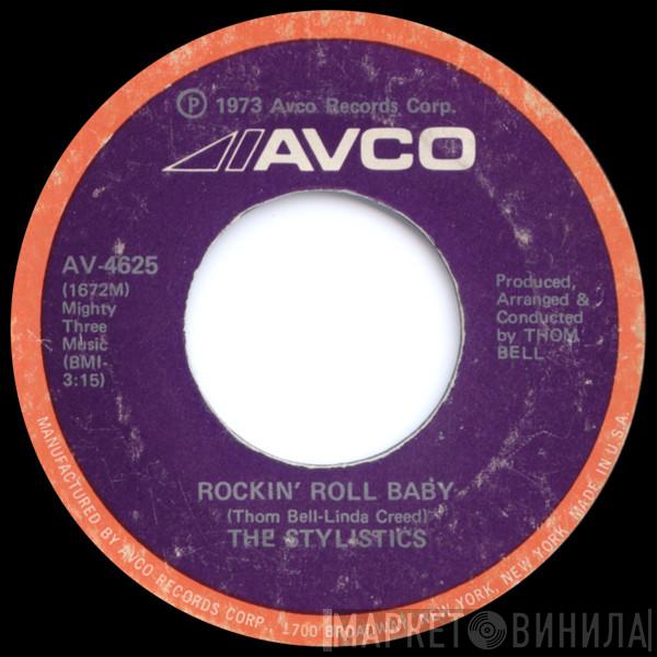  The Stylistics  - Rockin' Roll Baby / Pieces