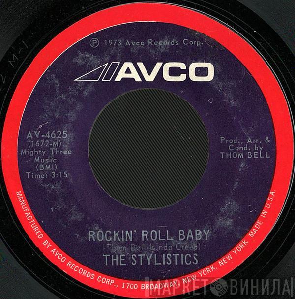  The Stylistics  - Rockin' Roll Baby / Pieces