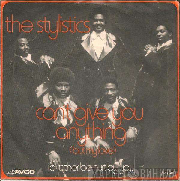 The Stylistics - Can't Give You Anything (But My Love)