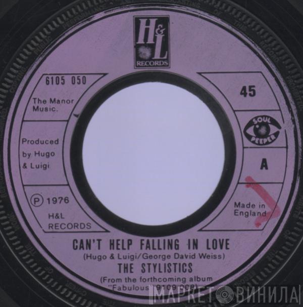 The Stylistics - Can't Help Falling In Love