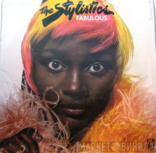 The Stylistics - Fabulous