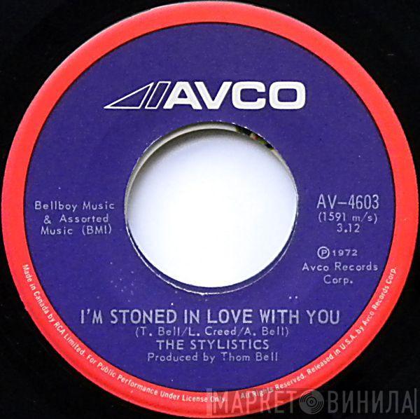 The Stylistics - I'm Stoned In Love With You