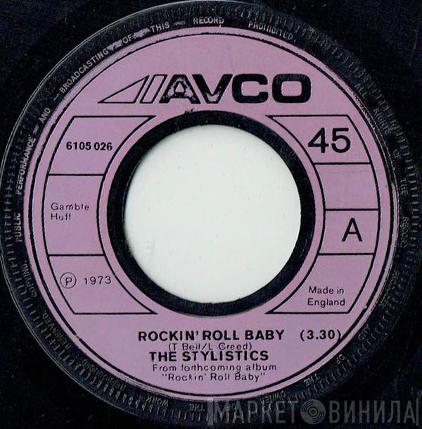 The Stylistics - Rockin' Roll Baby