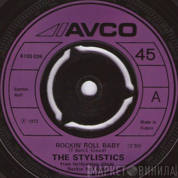 The Stylistics - Rockin' Roll Baby