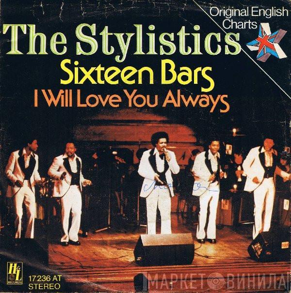 The Stylistics - Sixteen Bars