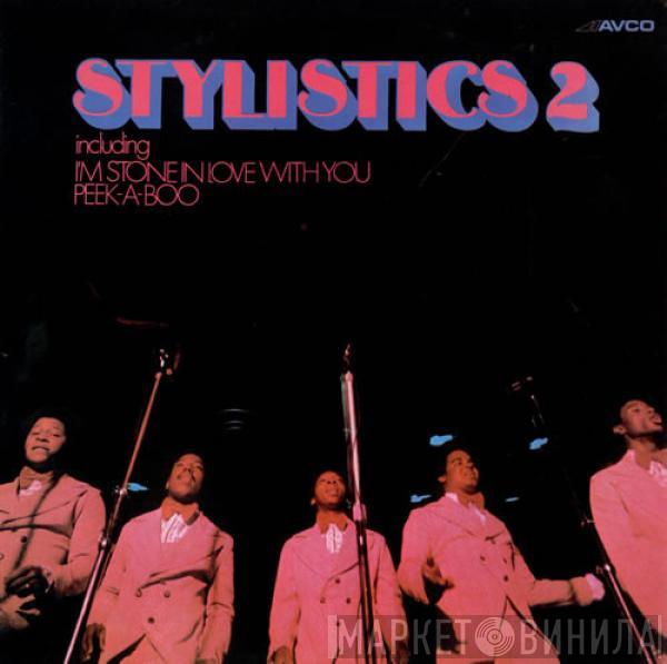 The Stylistics - Stylistics 2