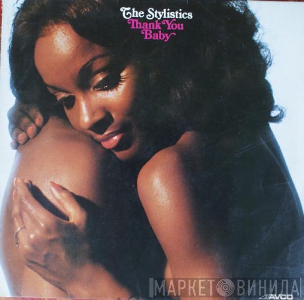 The Stylistics - Thank You Baby