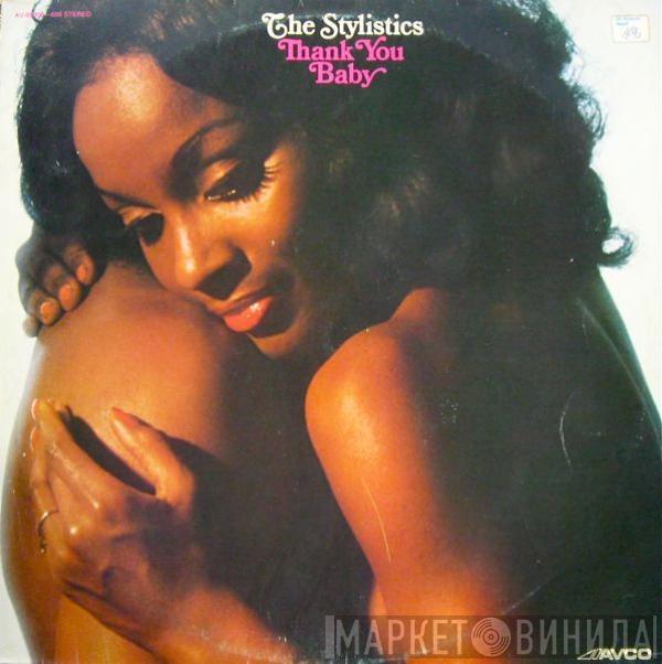 The Stylistics - Thank You Baby