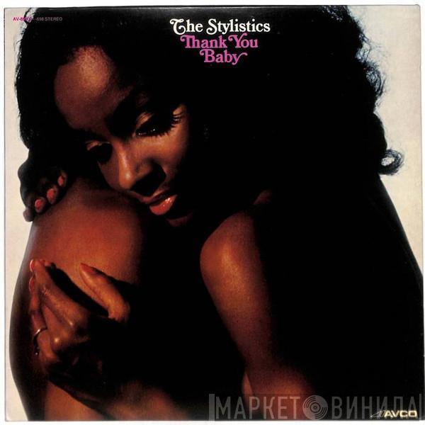 The Stylistics - Thank You Baby