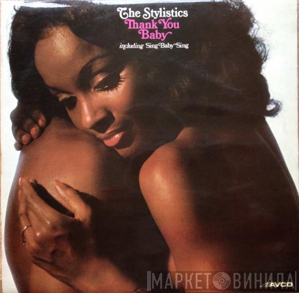 The Stylistics - Thank You Baby