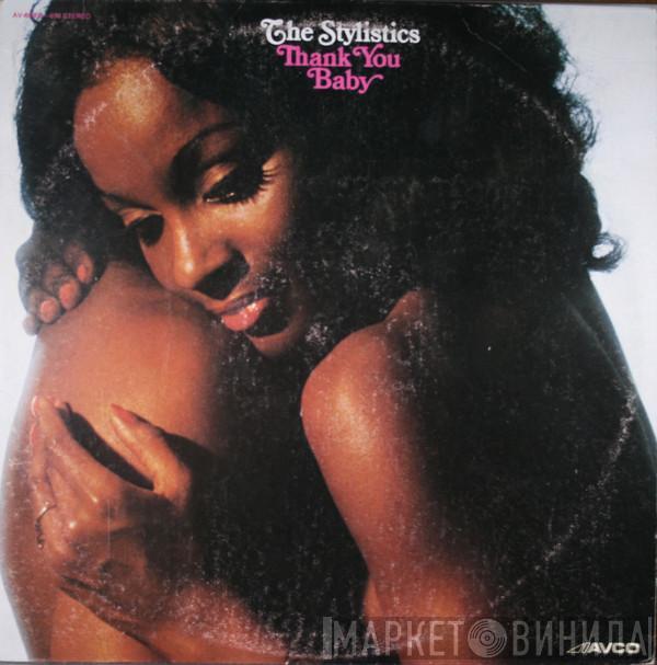 The Stylistics - Thank You Baby