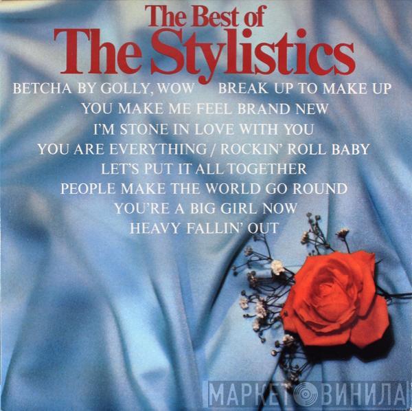  The Stylistics  - The Best Of The Stylistics