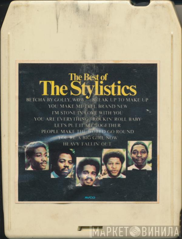  The Stylistics  - The Best Of The Stylistics