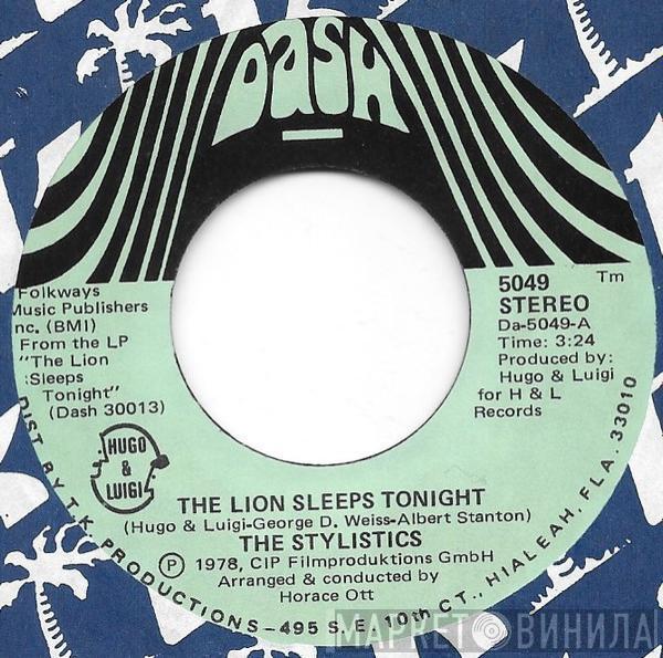 The Stylistics - The Lion Sleeps Tonight / School For Lovers