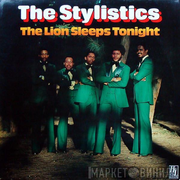 The Stylistics - The Lion Sleeps Tonight