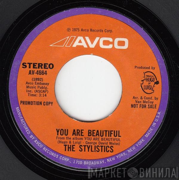 The Stylistics - You Are Beautiful