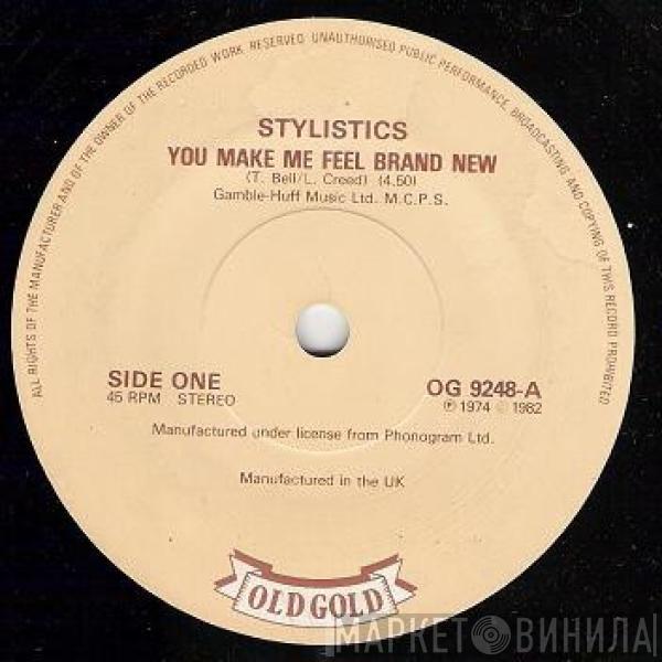 The Stylistics - You Make Me Feel Brand New / I Can't Give You Anything (But My Love)