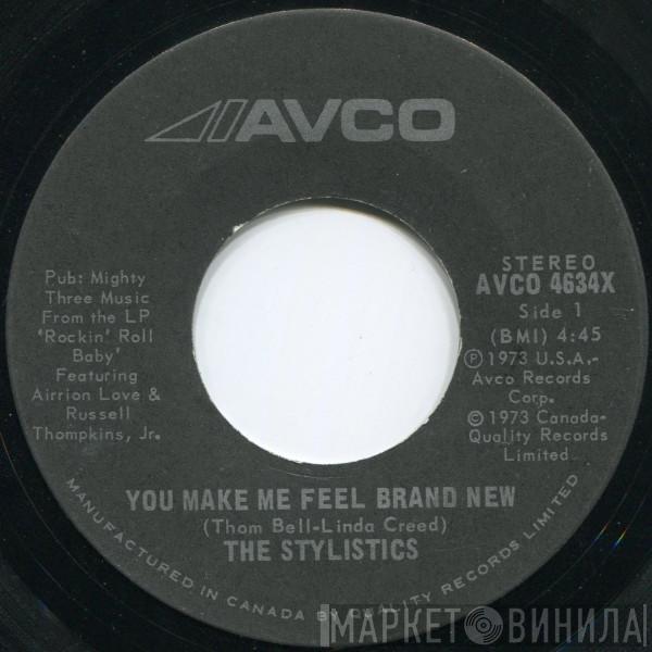  The Stylistics  - You Make Me Feel Brand New