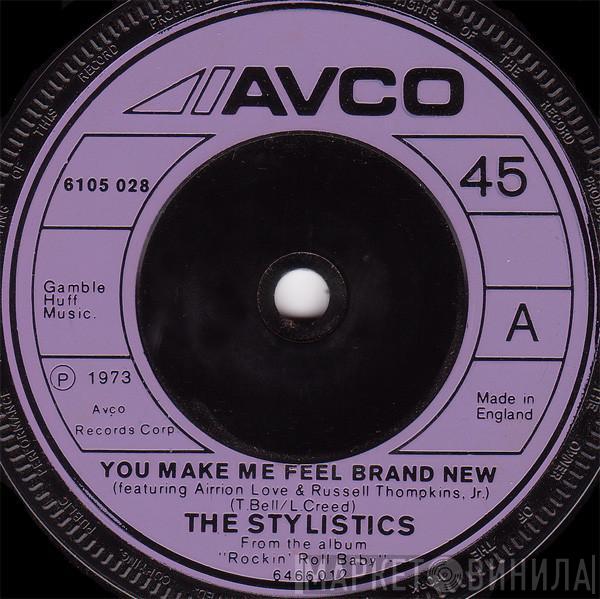  The Stylistics  - You Make Me Feel Brand New