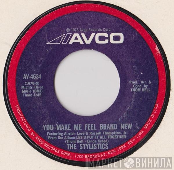  The Stylistics  - You Make Me Feel Brand New