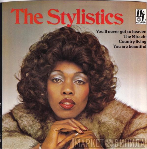 The Stylistics - You'll Never Get To Heaven (If You Break My Heart)